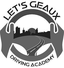 LET'S GEAUX DRIVING ACADEMY trademark