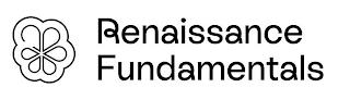 RENAISSANCE FUNDAMENTALS trademark