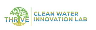 THRIVE CLEAN WATER INNOVATION LAB trademark