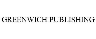 GREENWICH PUBLISHING trademark