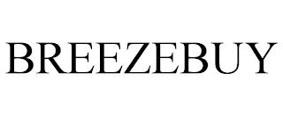 BREEZEBUY trademark