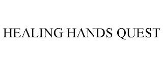 HEALING HANDS QUEST trademark