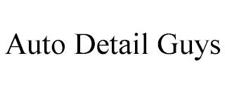 AUTO DETAIL GUYS trademark