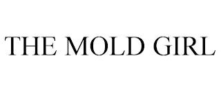 THE MOLD GIRL trademark