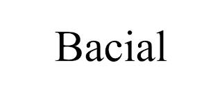 BACIAL trademark