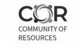 COR COMMUNITY OF RESOURCES trademark