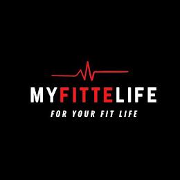 MYFITTELIFE FOR YOUR FIT LIFE trademark