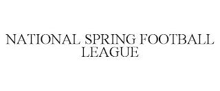 NATIONAL SPRING FOOTBALL LEAGUE trademark