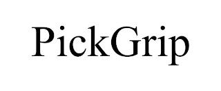 PICKGRIP trademark