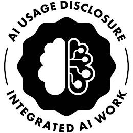 AI USAGE DISCLOSURE INTEGRATED AI WORK trademark