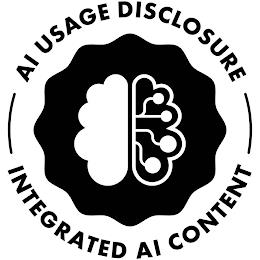 AI USAGE DISCLOSURE INTEGRATED AI CONTENTT trademark