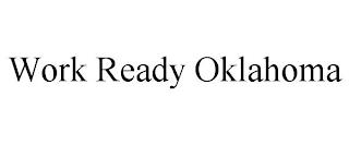 WORK READY OKLAHOMA trademark