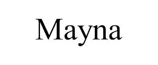 MAYNA trademark