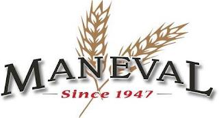 MANEVAL SINCE 1947 trademark