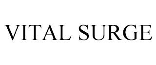 VITAL SURGE trademark