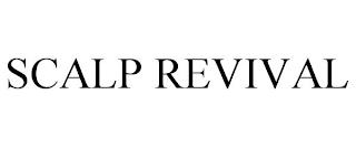 SCALP REVIVAL trademark