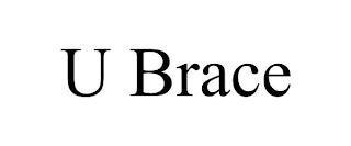 U BRACE trademark