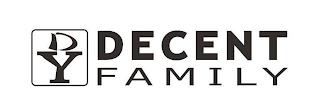 DY DECENT FAMILY trademark