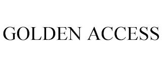 GOLDEN ACCESS trademark