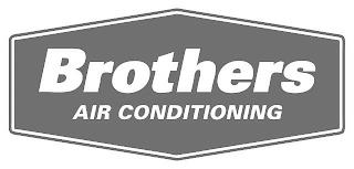 BROTHERS AIR CONDITIONING trademark