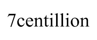 7CENTILLION trademark