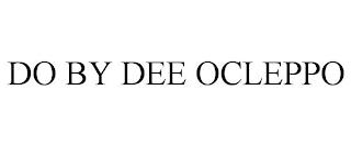 DO BY DEE OCLEPPO trademark