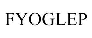 FYOGLEP trademark