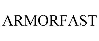 ARMORFAST trademark