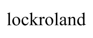 LOCKROLAND trademark