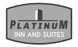 PLATINUM INN AND SUITES trademark