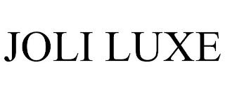 JOLI LUXE trademark