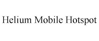 HELIUM MOBILE HOTSPOT trademark