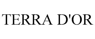 TERRA D'OR trademark