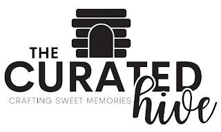 THE CURATED HIVE CRAFTING SWEET MEMORIES trademark