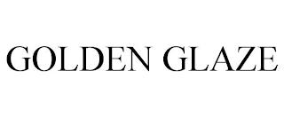 GOLDEN GLAZE trademark