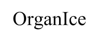 ORGANICE trademark