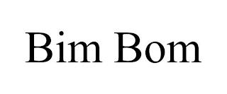 BIM BOM trademark