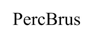 PERCBRUS trademark