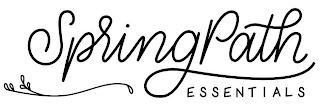 SPRINGPATH ESSENTIALS trademark