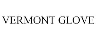 VERMONT GLOVE trademark