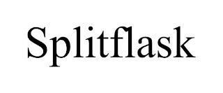 SPLITFLASK trademark