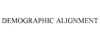 DEMOGRAPHIC ALIGNMENT trademark