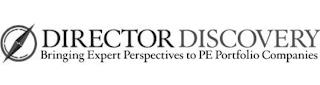 DIRECTOR DISCOVERY BRINGING EXPERT PERSPECTIVES TO PE PORTFOLIO COMPANIES trademark