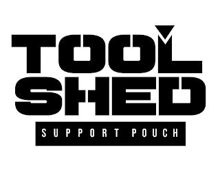 TOOL SHED SUPPORT POUCH trademark