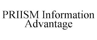 PRIISM INFORMATION ADVANTAGE trademark