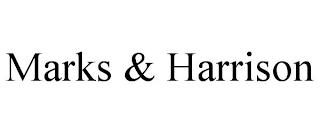 MARKS & HARRISON trademark