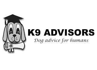 K9 ADVISORS DOG ADVICE FOR HUMANS trademark