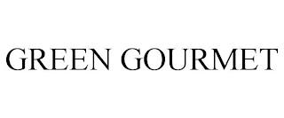 GREEN GOURMET trademark