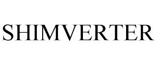 SHIMVERTER trademark