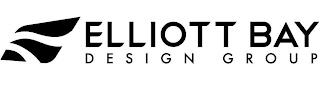 ELLIOTT BAY DESIGN GROUP trademark